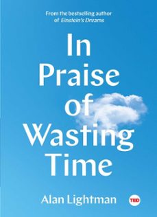 in praise of wasting time (ebook)-alan lightman-9781501154379