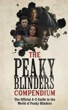 the peaky blinders compendium-9781529347579