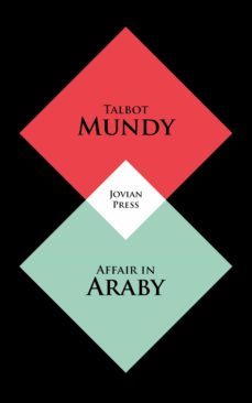 affair in araby (ebook)-talbot mundy-9781531299279
