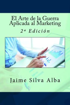 el arte de la guerra aplicada al marketing - 2º edicion (ebook)-jaime silva alba-9781537240879