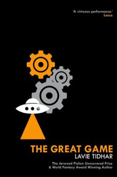 the great game (ebook)-lavie tidhar-9781625677679