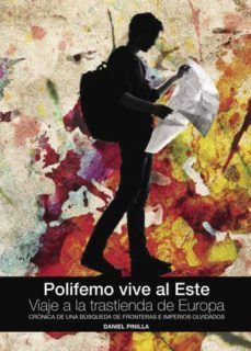 polifemo vive al este. viaje a la trastienda de europa (ebook)-daniel pinilla gomez-9781629348179