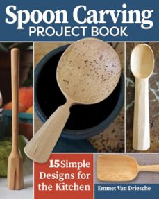 spoon carving project book (ebook)-emmet van driesche-9781637411179