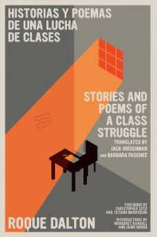 historias y poemas de una lucha de clases / stories and poems of a class struggle (ebook)-roque dalton-9781644211779