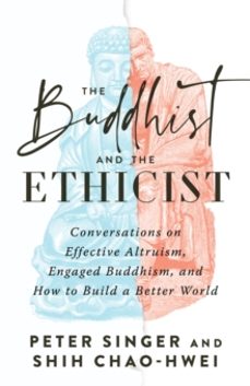 the buddhist and the ethicist-9781645472179