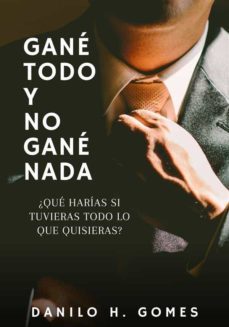 gane todo y no gane nada (ebook)-9781667420479