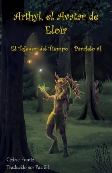 arthyl, el avatar de eloïr (ebook)-9781667450179