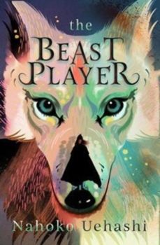 the beast player-nahoko uehashi-9781782691679