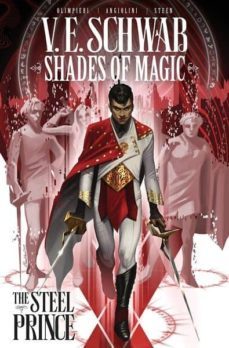 shades of magic volume 1: the steel prince-9781785865879
