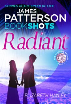 radiant-james patterson-elizabeth hayley-9781786530479