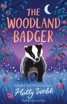 the woodland badger (ebook)-holly webb-9781788957779