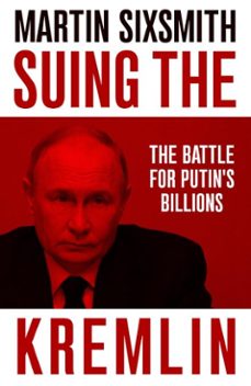 suing the kremlin (ebook)-martin sixsmith-9781800755079