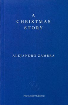a christmas story (ebook)-alejandro zambra-9781804272879