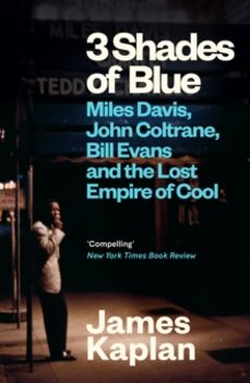 3 shades of blue-james kaplan-9781837260379