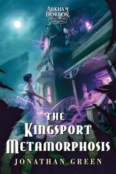 the kingsport metamorphosis (ebook)-jonathan green-9781839083679