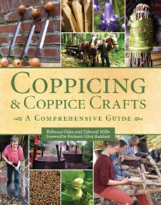 coppicing and coppice crafts (ebook)-rebecca oaks-9781847974679