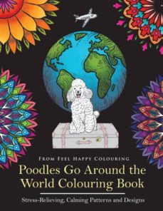 poodles go around the world colouring book-9781910677179