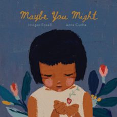 maybe you might (ebook)-imogen foxell-9781911373179