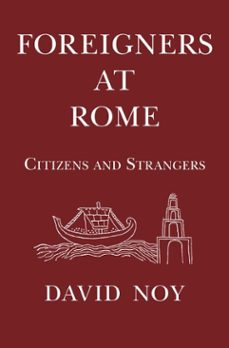 foreigners at rome (ebook)-david noy-9781914535079