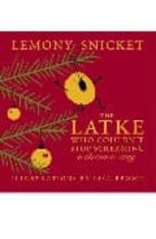 the latke who couldn t stop screaming: a christmas story-9781932416879