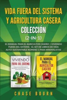 vida fuera del sistema y agricultura casera colección (2 en 1)-9781952395079