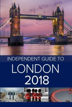 the independent guide to london 2018-9781979957779