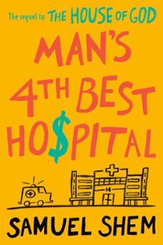 man's 4th best hospital (ebook)-samuel shem-9781984805379
