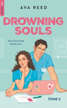 whitestone hospital - tome 2 : drowning souls (ebook)-ava reed-9782017269779