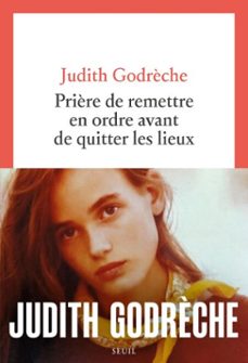 prière de remettre en ordre avant de quitter les lieux (ebook)-judith godrèche-9782021588279