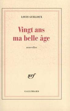 vingt ans ma belle age (ebook)-louis guilloux-9782072206979
