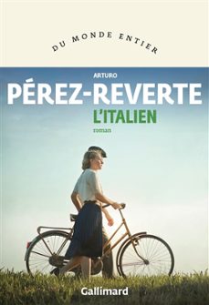 l italien-arturo perez reverte-9782073029379