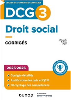dcg 3 - droit social - corriges 2025-2026 (ebook)-jean-françois bocquillon-christine alglave-martine mariage-9782100886579