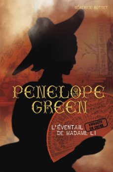 penelope green (tome 3) - l'eventail de madame li (ebook)-beatrice bottet-9782203054479