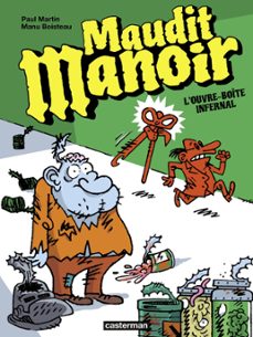 maudit manoir (tome 1) - l'ouvre-boite infernal (ebook)-manu boisteau-9782203113879