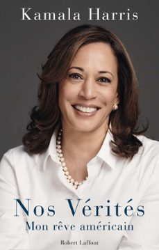 nos verites - mon reve americain - mon reve americain (ebook)-kamala harris-9782221255179