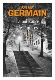 la puissance des ombres-9782226475879