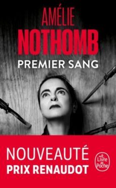 premier sang (prix renaudot 2021)-amelie nothomb-9782253937579