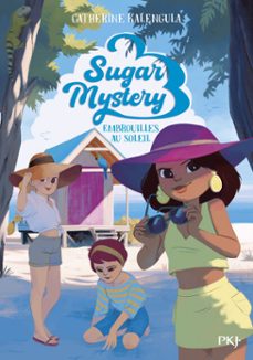 sugar mystery - tome 5 (ebook)-catherine kalengula-9782266346979