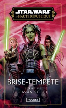star wars la haute republique - brise-tempete (ebook)-cavan scott-9782266358279