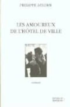 les amoreux de l hotel de ville-9782268040479