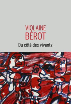 du cote des vivants (ebook)-violaine berot-9782283041079