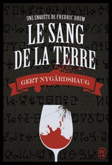 le sang de la terre (ebook)-gert nygardshaug-9782290093979