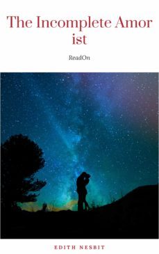 the incomplete amorist (ebook)-edith nesbit-9782291035879