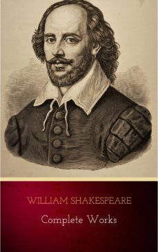 william shakespeare: the complete works (ebook)-william shakespeare-9782291049579