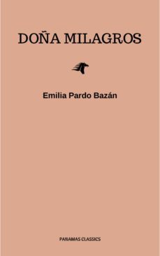 doña milagros (ebook)-emilia pardo bazan-9782291069379