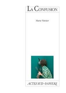 la confusion (ebook)-marie nimier-9782330107079
