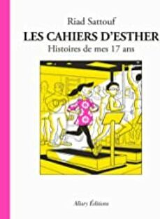 les cahiers d esther. histoires de mes 17 ans-riad sattouf-9782370734679