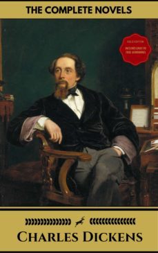 charles dickens: the complete novels (gold edition) (golden deer classics) [included audiobooks link + active toc] (ebook)-9782377875979