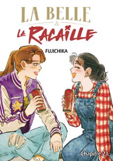 la belle et la racaille - chapitre 21 (ebook)-9782385318079