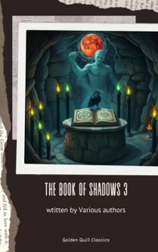 the book of shadows vol iii (ebook)-mary elizabeth penn-sir herbert stephen-edith nesbit-9782387172679